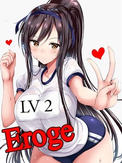 Eroge LV2: Все любят большие сиськи (СИ) - Лазарев Виктор grimuare