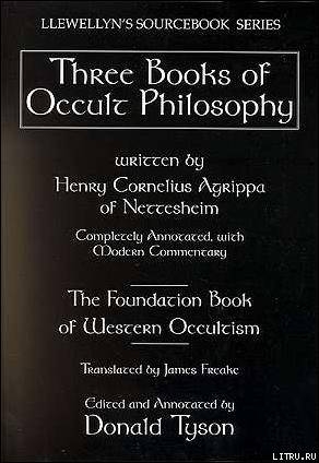 Оккультная Философия. Книга 4 - Агриппа Генрих Корнелий Агриппа Неттесгеймский
