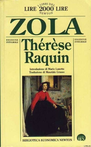 Thérèse Raquin — Золя Эмиль