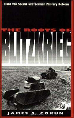Корни блицкрига: Ганс фон Зект и германская военная реформа (ЛП) - Корум Джеймс С.
