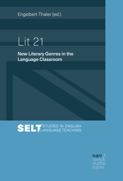 Lit 21 - New Literary Genres in the Language Classroom - Группа авторов