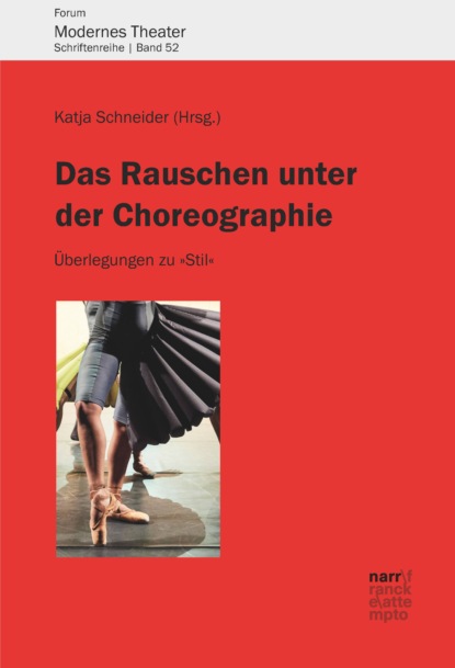 Das Rauschen unter der Choreographie - Группа авторов