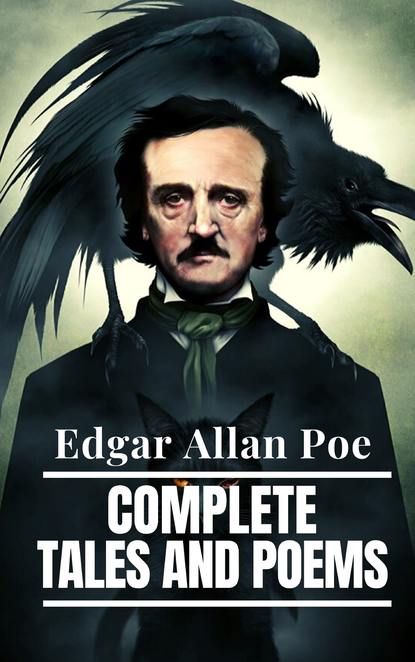 Edgar Allan Poe: Complete Tales and Poems - Эдгар Аллан По