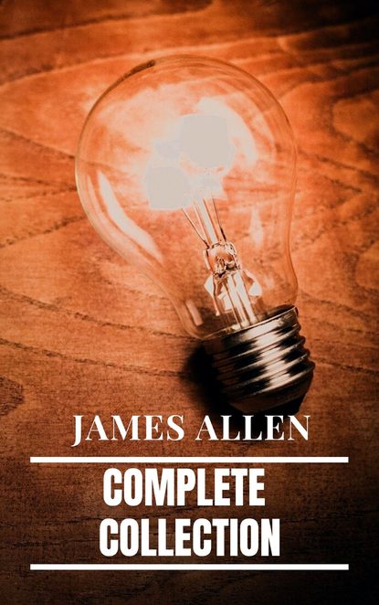 James Allen: Complete Collection - Джеймс Аллен