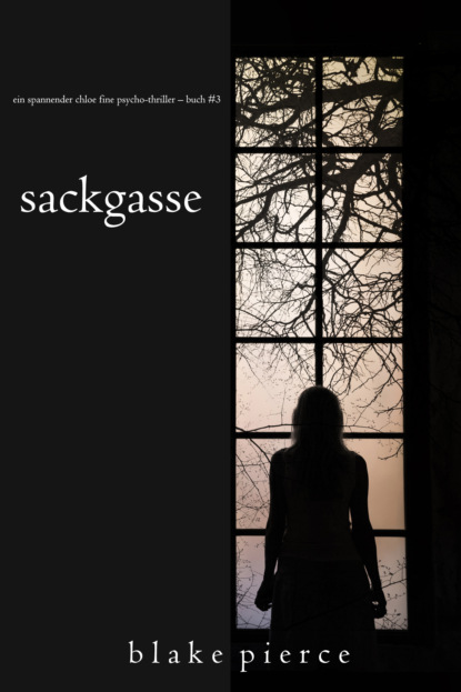 Sackgasse — Блейк Пирс