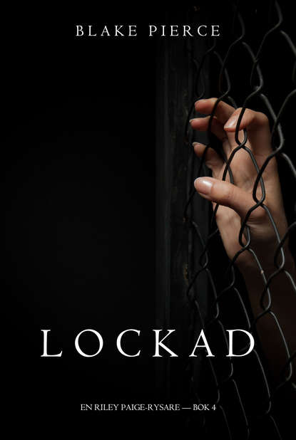 Lockad - Блейк Пирс