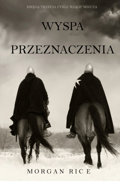 Wyspa Przeznaczenia - Морган Райс