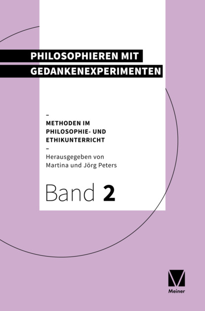 Methoden im Philosophie- und Ethikunterricht - Группа авторов