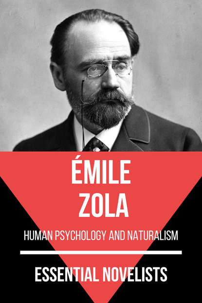 Essential Novelists - ?mile Zola — Эмиль Золя