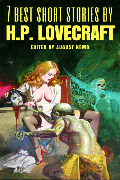 7 best short stories by H. P. Lovecraft — Говард Филлипс Лавкрафт