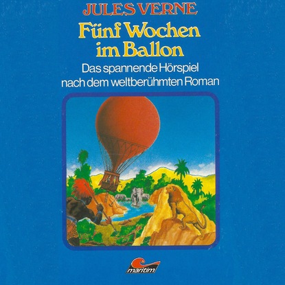 Jules Verne, F?nf Wochen im Ballon - Жюль Верн