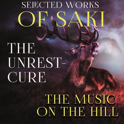 Selected works of Saki - Саки