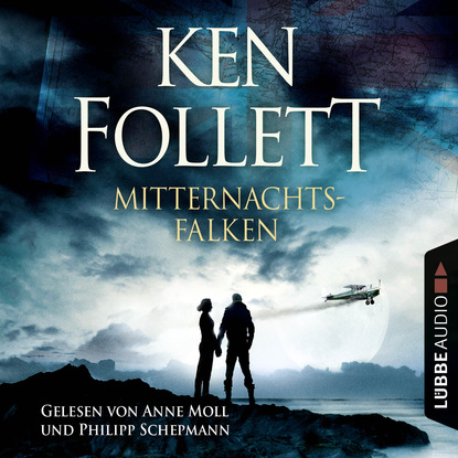 Mitternachtsfalken — Кен Фоллетт