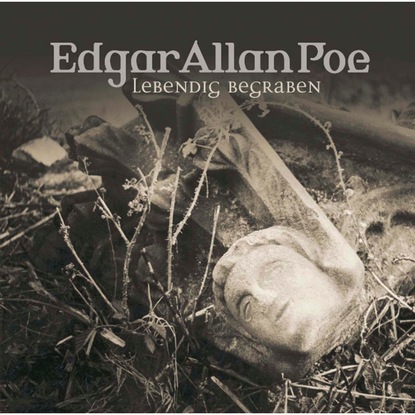 Edgar Allan Poe, Folge 8: Lebendig begraben - Эдгар Аллан По