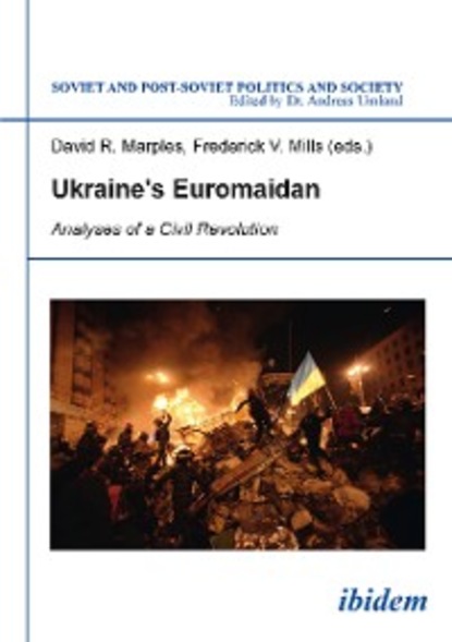 Ukraine’s Euromaidan: — Группа авторов