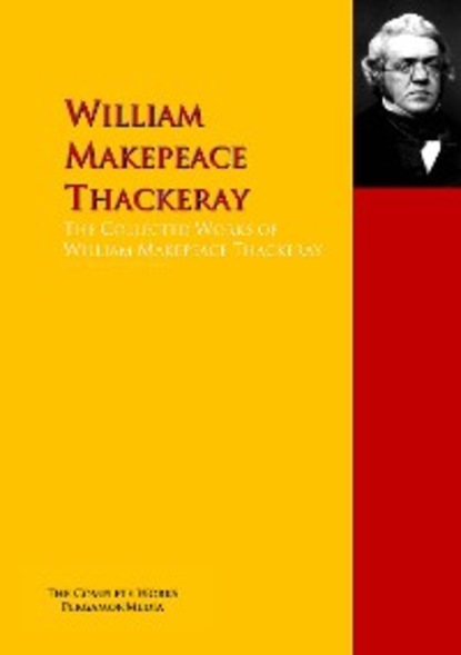 The Collected Works of William Makepeace Thackeray — Чарльз Диккенс