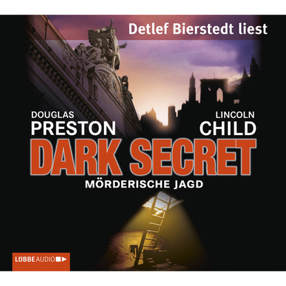 Dark Secret - M?rderische Jagd — Дуглас Престон