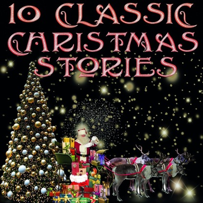 10 Classic Christmas stories - Сборник