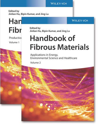 Handbook of Fibrous Materials, 2 Volumes — Группа авторов