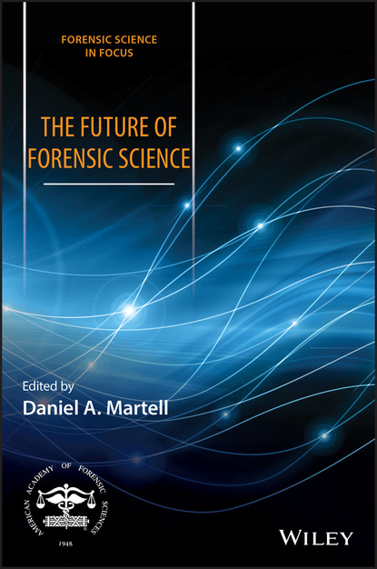 The Future of Forensic Science - Группа авторов