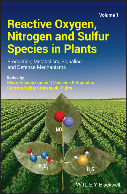 Reactive Oxygen, Nitrogen and Sulfur Species in Plants — Группа авторов