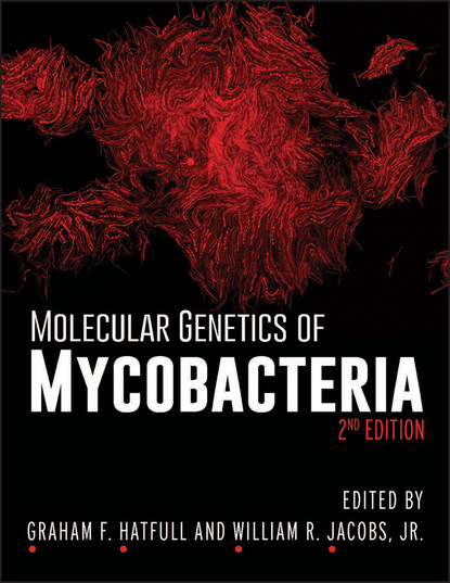 Molecular Genetics of Mycobacteria — Группа авторов