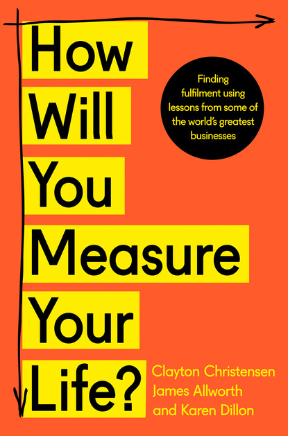 How Will You Measure Your Life? — Карен Диллон