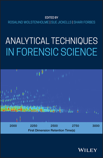 Analytical Techniques in Forensic Science - Группа авторов