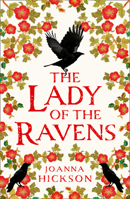 The Lady of the Ravens — Джоанна Хиксон