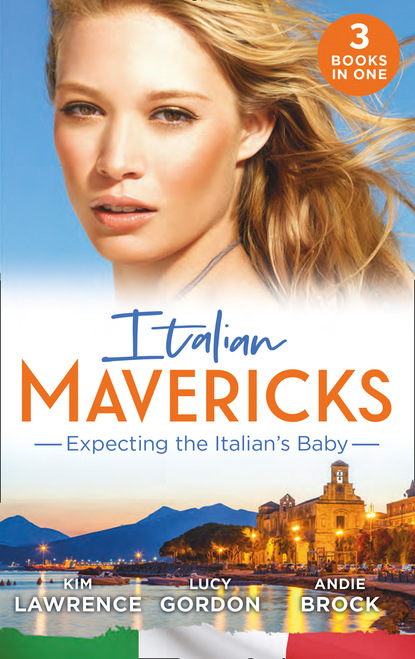 Italian Mavericks: Expecting The Italian's Baby — Ким Лоренс