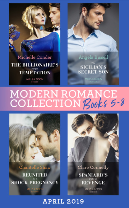 Modern Romance April 2019 Books  5-8 - Шантель Шоу