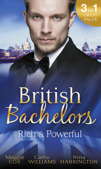 British Bachelors: Rich and Powerful - Кэтти Уильямс