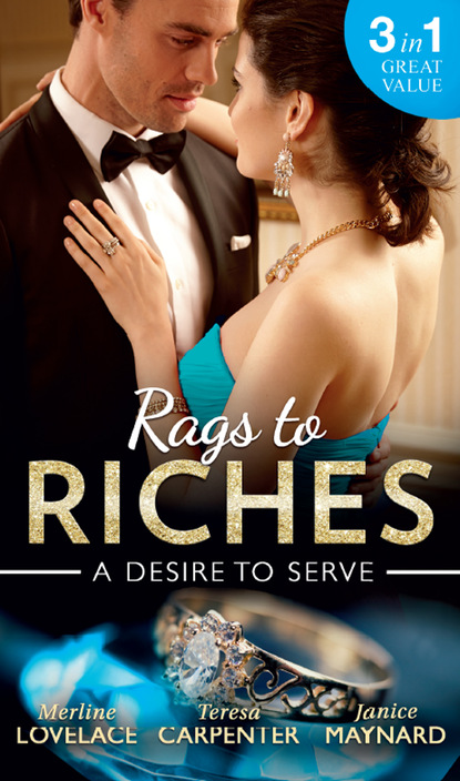 Rags To Riches: A Desire To Serve - Джанис Мейнард