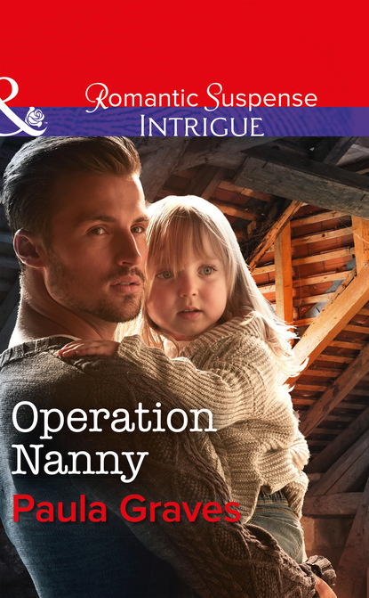 Operation Nanny - Пола Грейвс