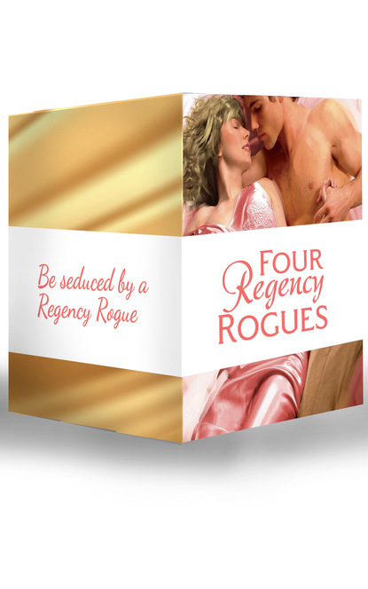 Four Regency Rogues - Энни Берроуз