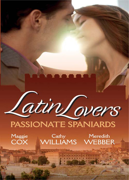 Latin Lovers: Passionate Spaniards - Кэтти Уильямс