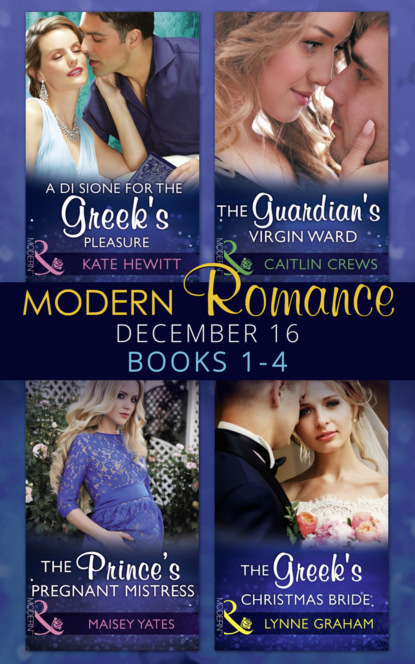 Modern Romance December 2016 Books 1-4 - Линн Грэхем