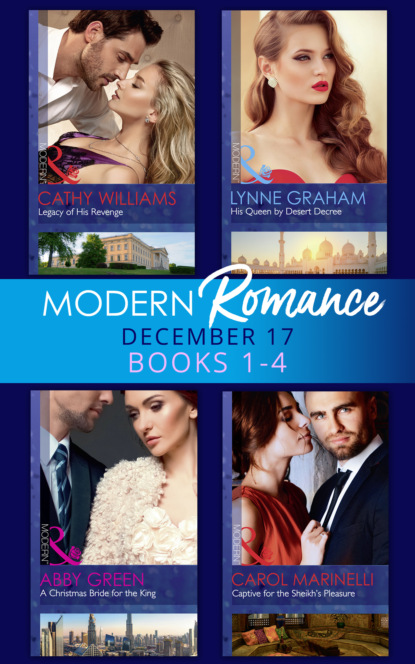 Modern Romance Collection: December 2017 Books 1 - 4 - Линн Грэхем