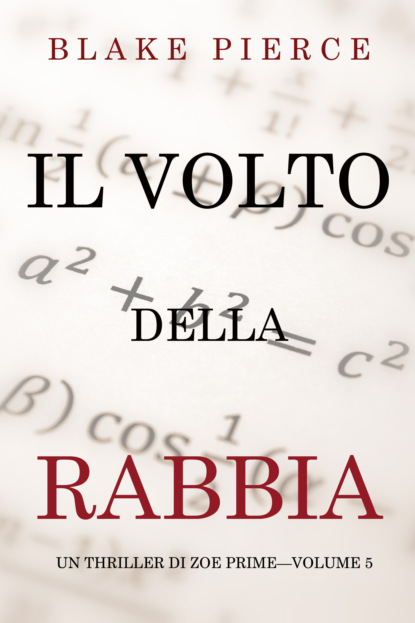 Il Volto della Rabbia — Блейк Пирс