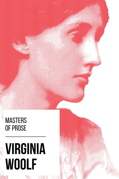 Masters of Prose - Virginia Woolf - Вирджиния Вулф