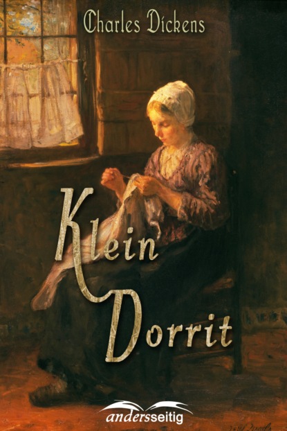 Klein-Doritt - Чарльз Диккенс