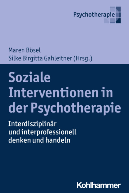 Soziale Interventionen in der Psychotherapie - Группа авторов