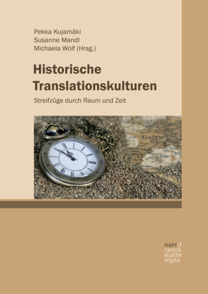 Historische Translationskulturen - Группа авторов