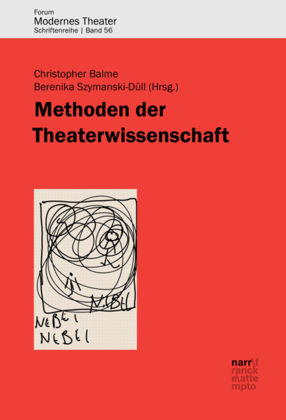 Methoden der Theaterwissenschaft - Группа авторов