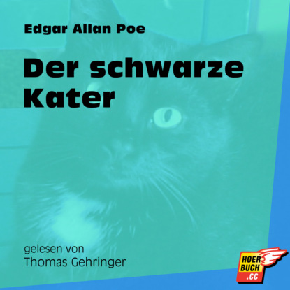 Der schwarze Kater (Ungek?rzt) - Эдгар Аллан По