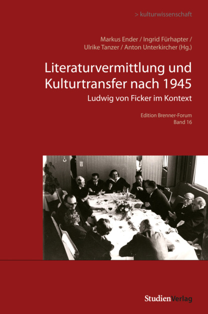 Literaturvermittlung und Kulturtransfer nach 1945 - Группа авторов