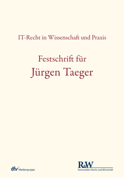 Festschrift f?r J?rgen Taeger - Группа авторов