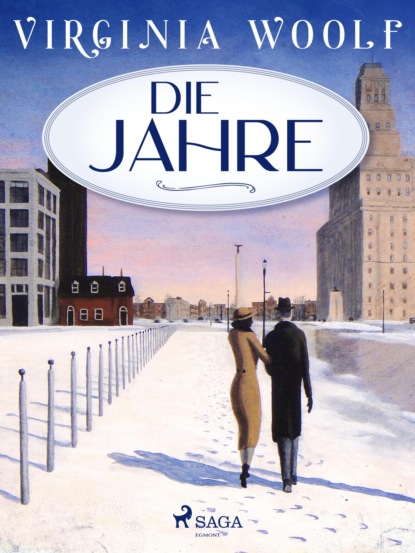 Die Jahre — Вирджиния Вулф