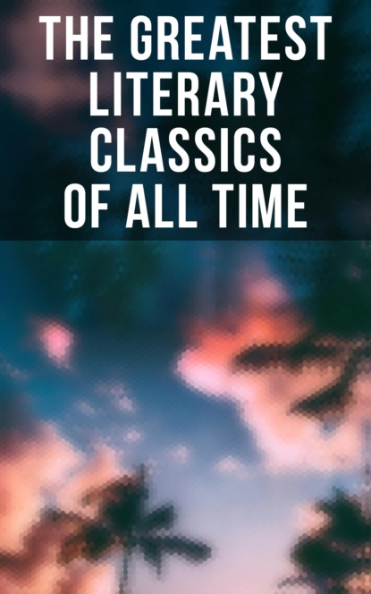 The Greatest Literary Classics Of All Time - Луиза Мэй Олкотт