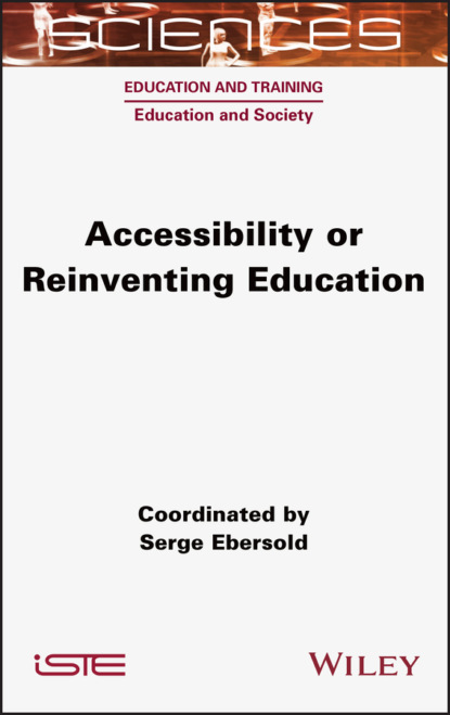 Accessibility or Reinventing Education — Группа авторов